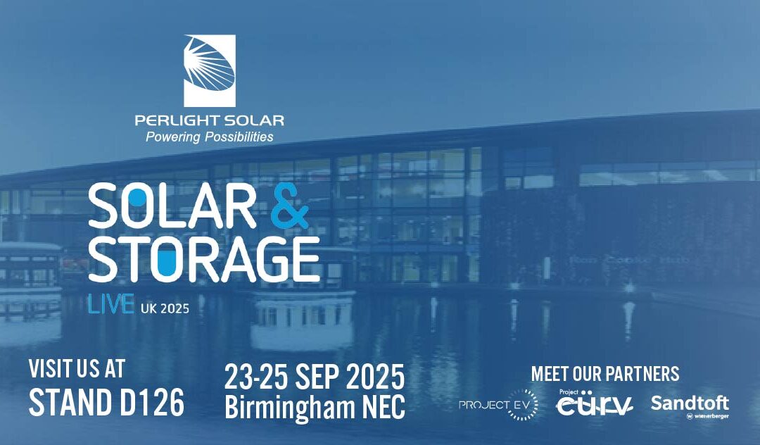 Westech and Perlight Exhibit At Solar & Storage Live 2025 – What to Expect At Our Stand